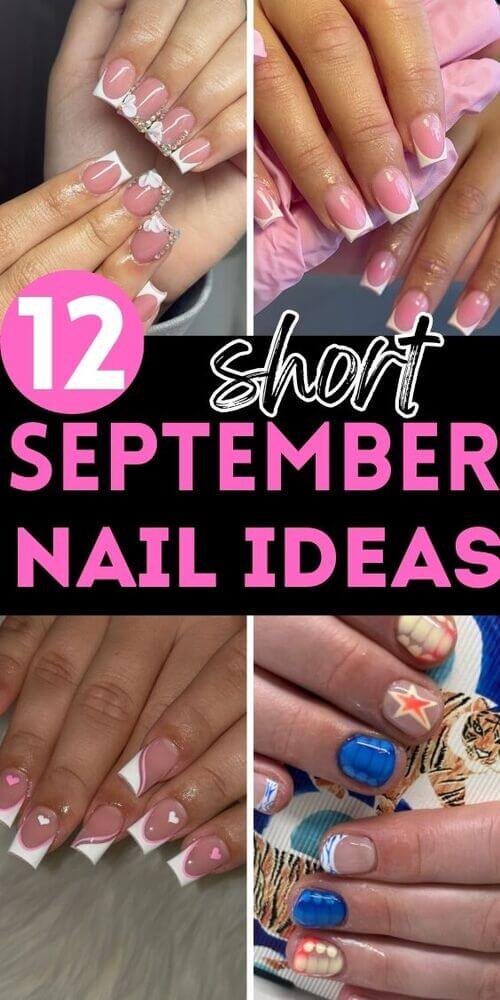 12 Trendy and Cute Short Nail Designs for September